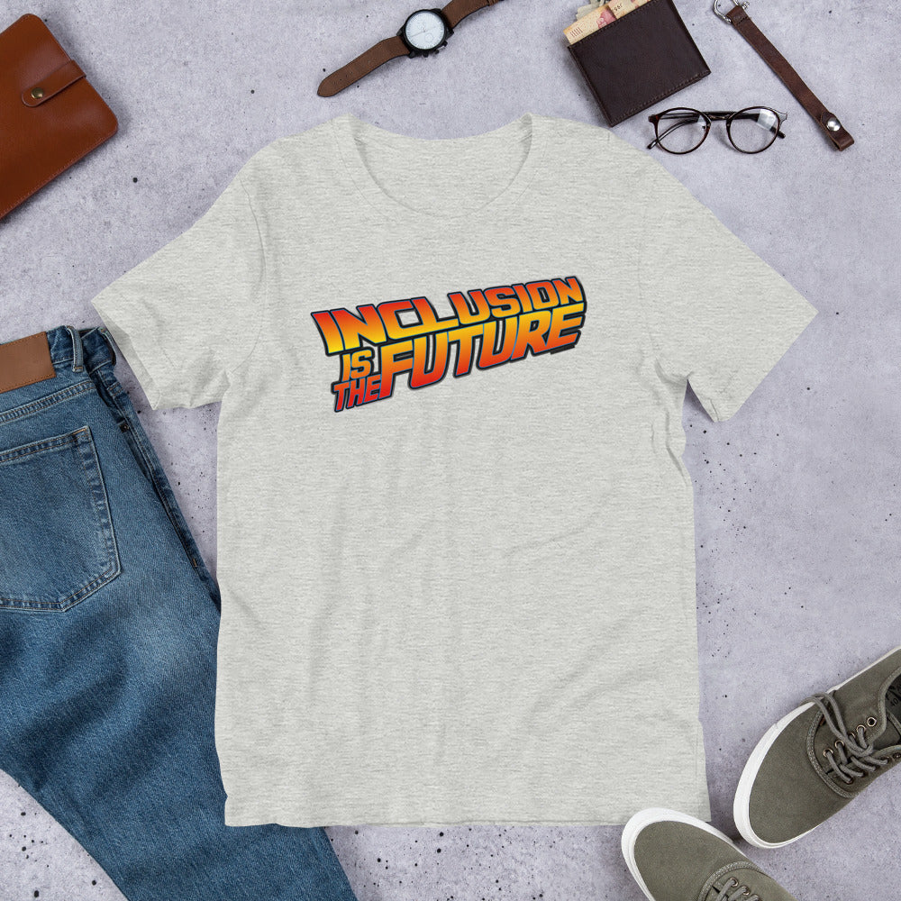 Inclusion is the Future Unisex t-shirt